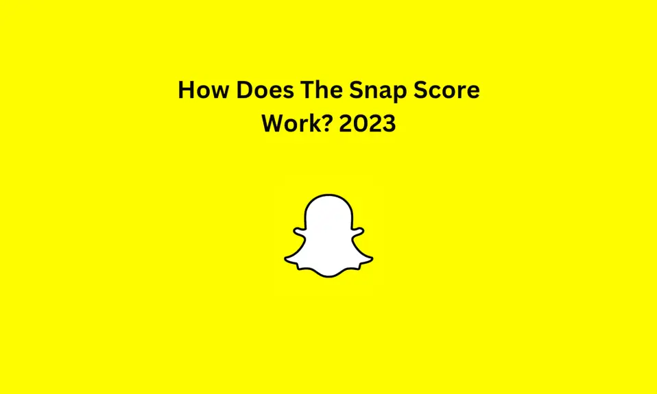 How Does The Snap Score Work 2023
